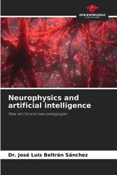 Paperback Neurophysics and artificial intelligence Book