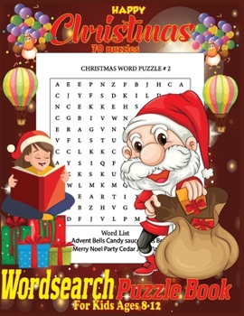 Happy Christmas Word Search Puzzle Book For kids Ages 8-12: Exercise Your Brain With Holiday Fun Word Search Activity Puzzle Books For kids.