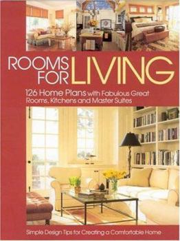 Paperback Rooms for Living: 126 Home Plans with Fabulous Great Rooms, Master Suites and Gourmet Kitchens Book