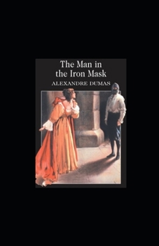 Paperback The man in the iron mask Annonated Book