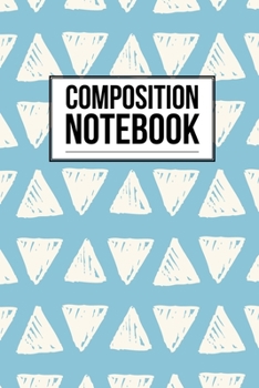 Paperback Composition Notebook: College Ruled 6" x 9" Lovely Writing Notes Journal, Office, Kids, School and college student. Book