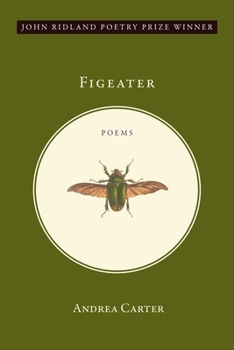 Figeater : Poems