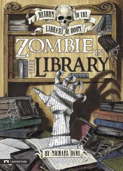 Zombie in the Library - Book  of the Return to the Library of Doom