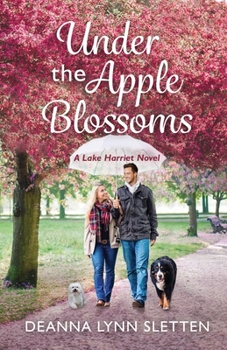 Paperback Under the Apple Blossoms: A Lake Harriet Novel Book