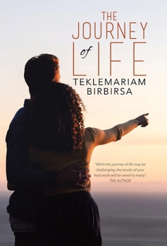 Hardcover The Journey of Life Book