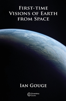 Paperback First-time Visions of Earth from Space Book