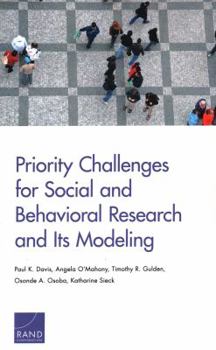 Paperback Priority Challenges for Social and Behavioral Research and Its Modeling Book