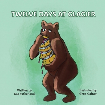 Paperback Twelve Days at Glacier Book