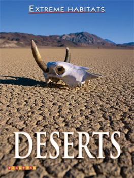 Paperback Extreme Habitats: Deserts Book