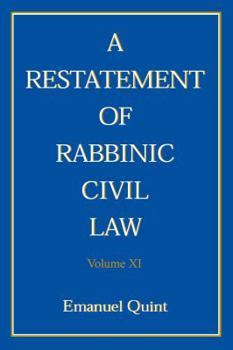 A Restatement of Rabbinic Civil Law: Comprehensive Index for Volumes I - X (A Restatement of Rabbinic Civil Law) (A Restatement of Rabbinic Civil Law)