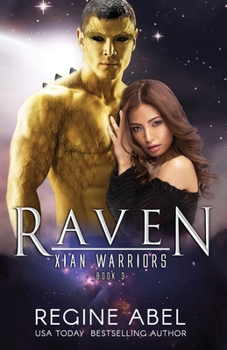 Raven - Book #3 of the Xian Warriors