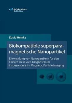 Paperback Biokompatible superparamagnetische Nanopartikel [German] Book