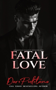 Paperback Fatal Love Book