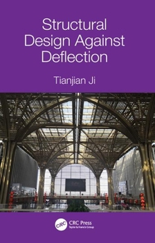 Paperback Structural Design Against Deflection Book