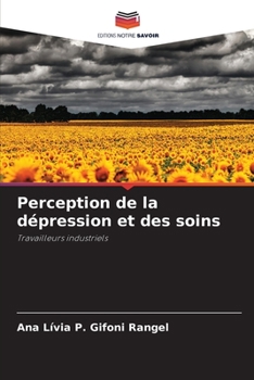 Paperback Perception de la dépression et des soins [French] Book