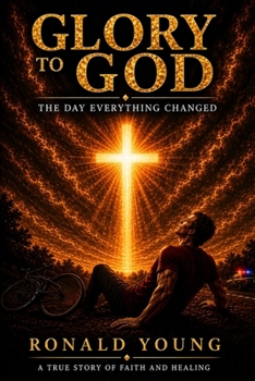 Paperback Glory TO GOD: THE DAY EVERYTHING CHANGED Book