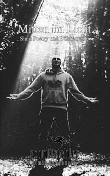 Paperback Mitten im Licht: Slam Poetry und Bühnentexte [German] Book