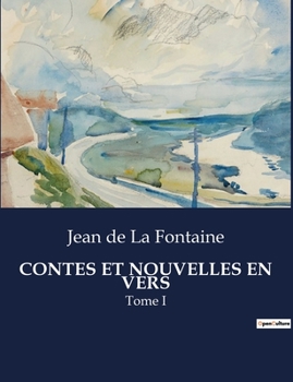 Paperback Contes Et Nouvelles En Vers: Tome I [French] Book