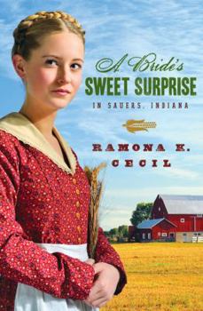 Paperback A Bride's Sweet Surprise in Sauers, Indiana Book