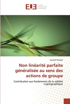 Paperback Non linéarité parfaite généralisée au sens des actions de groupe [French] Book