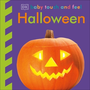 Paperback Baby Touch and Feel Halloween Book