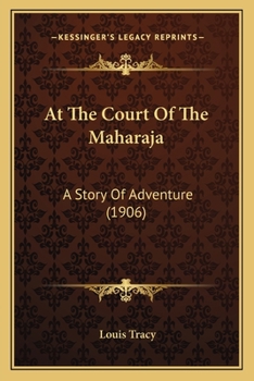 At the Court of the Maharaja: A Story of Adventure