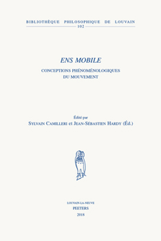 Paperback Ens Mobile: Conceptions Phenomenologiques Du Mouvement [French] Book