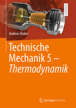 Paperback Technische Mechanik 5 - Thermodynamik [German] Book