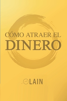 Paperback Como Atraer el Dinero [Spanish] Book