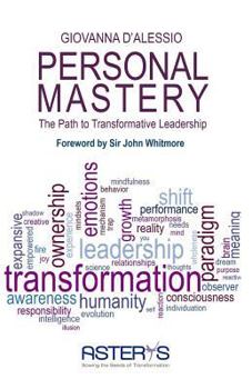 Paperback Personal Mastery: The Path to Transformative Leadership Book
