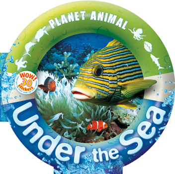 Hardcover Planet Animal: Under the Sea [With Sticker(s)] Book