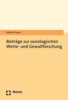 Paperback Beitrage Zur Soziologischen Werte- Und Gewaltforschung [German] Book