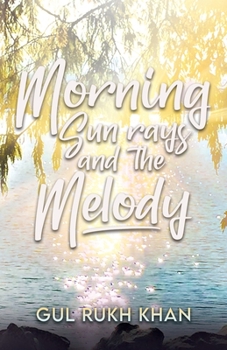 Paperback Morning Sun Rays and the Melody Book