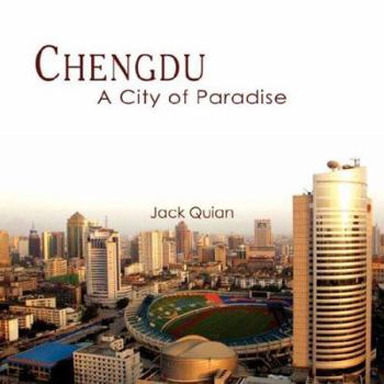 Paperback Chengdu: A City of Paradise Book