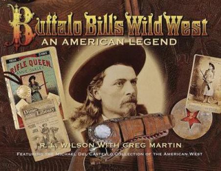 Hardcover Buffalo Bill's Wild West: An American Legend Book