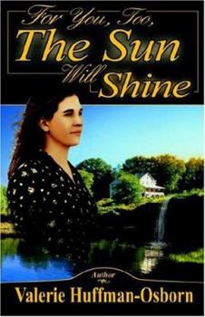 Paperback For You,too, The Sun Will Shine Book