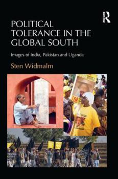 Paperback Political Tolerance in the Global South: Images of India, Pakistan and Uganda. Book