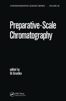 Hardcover Preparative Scale Chromatography Book