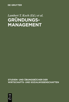 Hardcover Gründungsmanagement: Mit Aufgaben Und Lösungen [German] Book