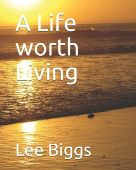 Paperback A Life worth Living Book