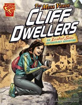 The Mesa Verde Cliff Dwellers - Book  of the Isabel Soto Adventures