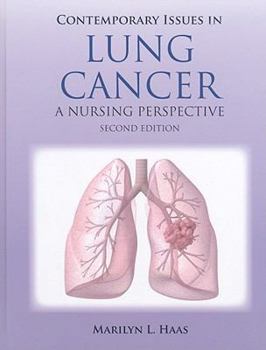 Paperback Contemporary Issues in Lung Cancer: A Nursing Perspective Book