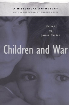 Paperback Children and War: A Historical Anthology Book