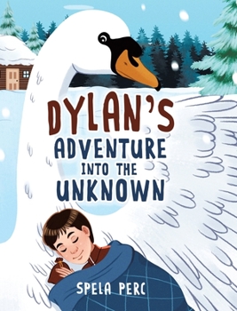 Hardcover Dylan's Adventure Into the Unknown Book