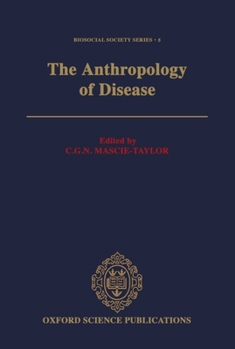 Hardcover The Anthropology of Disease Book