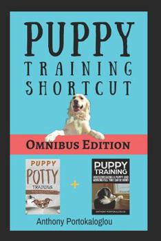 Paperback Puppy Training Shortcut: Omnibus edition Book