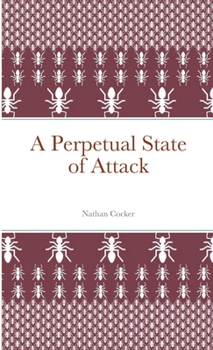 Paperback A Perpetual State of Attack Book
