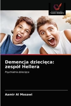 Paperback Demencja dziecięca: zespól Hellera [Polish] Book