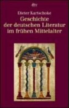 Paperback Geschichte der deutschen Literatur im frühen Mittelalter. [German] Book