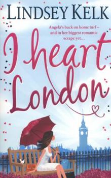I Heart London - Book #5 of the I Heart